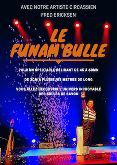 Le Funam'bulle, spectacle pour enfants